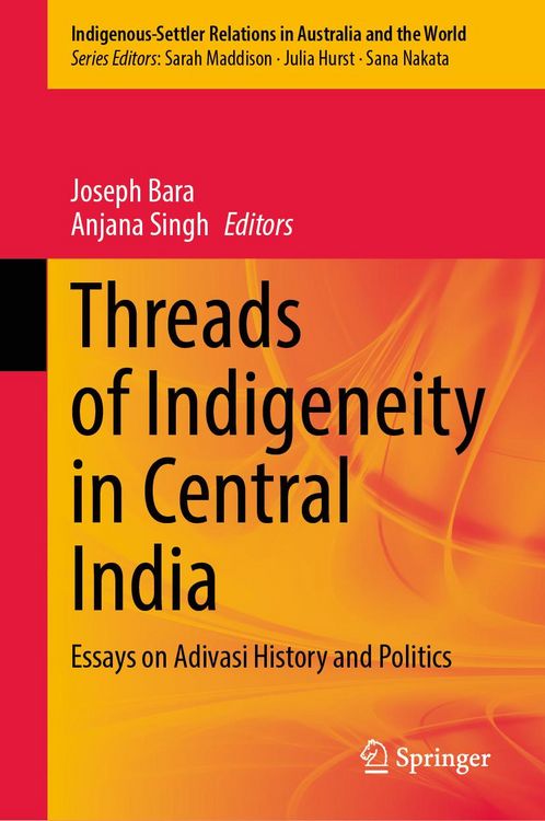 Produktbild: Threads of Indigeneity in Central India