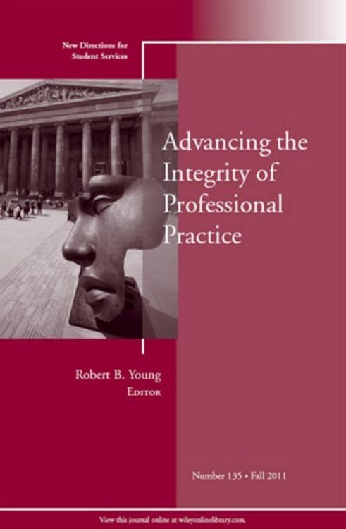Produktbild: Advancing the Integrity of Professional Practice