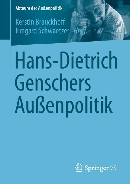 Produktbild: Hans-Dietrich Genschers Au&szlig;enpolitik