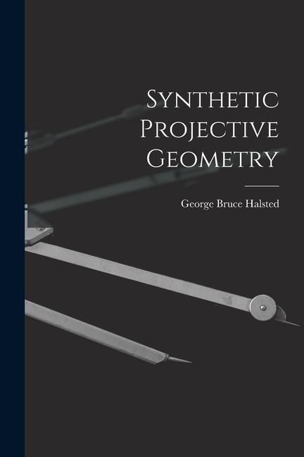 Produktbild: Synthetic Projective Geometry