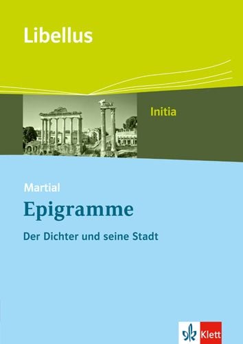 Produktbild: Martial: Epigramme. Der Dichter und die Stadt