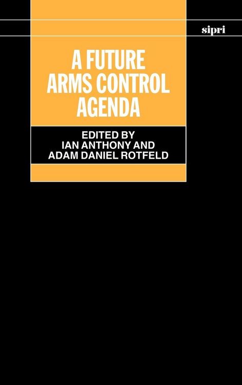 Produktbild: A Future Arms Control Agenda