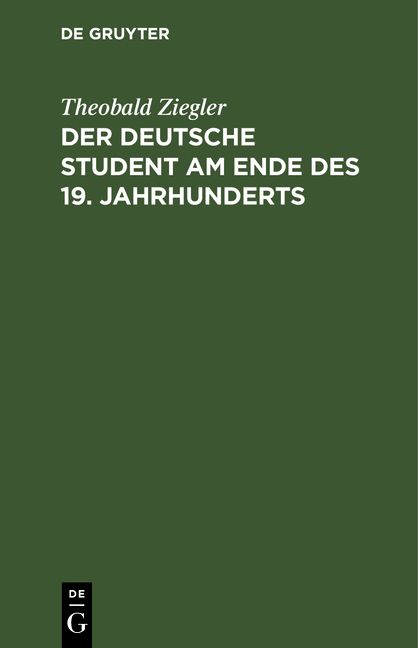Produktbild: Der deutsche Student am Ende des 19. Jahrhunderts