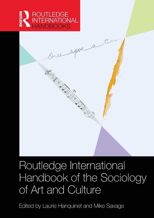 Produktbild: Routledge International Handbook of the Sociology of Art and Culture