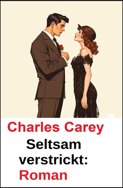 Produktbild: Seltsam verstrickt: Roman