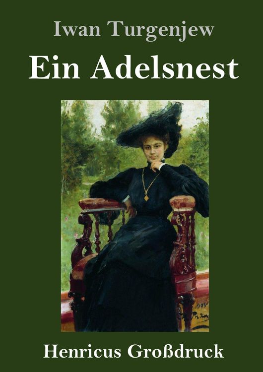 Produktbild: Ein Adelsnest (Gro&szlig;druck)