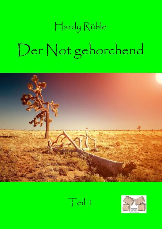 Produktbild: Der Not gehorchend - Teil 1