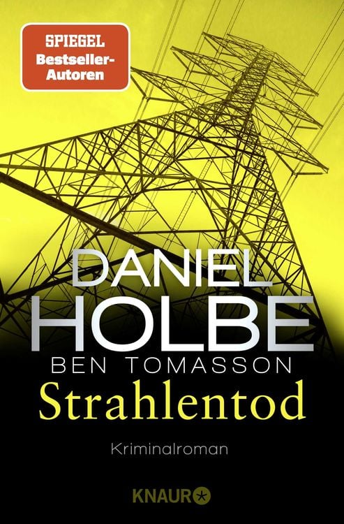 Bild vom Artikel Strahlentod vom Autor Daniel Holbe