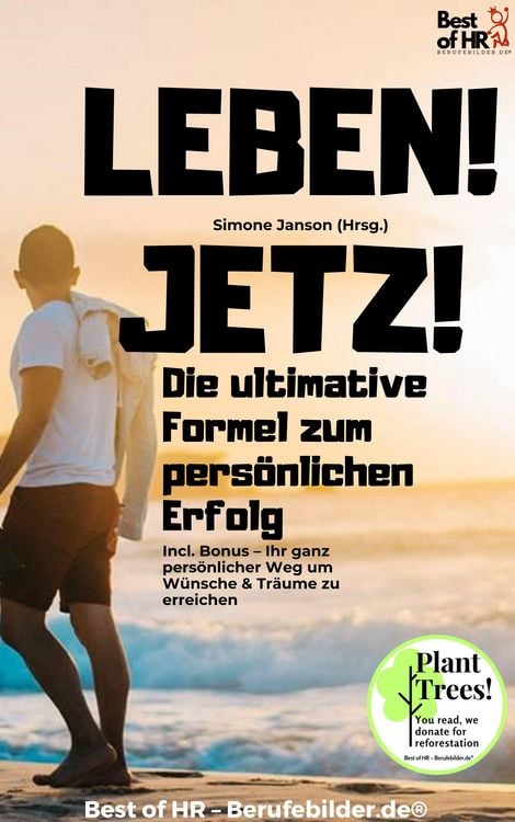 Produktbild: Leben! Jetzt! - Die ultimative Formel zum pers&ouml;nlichen Erfolg