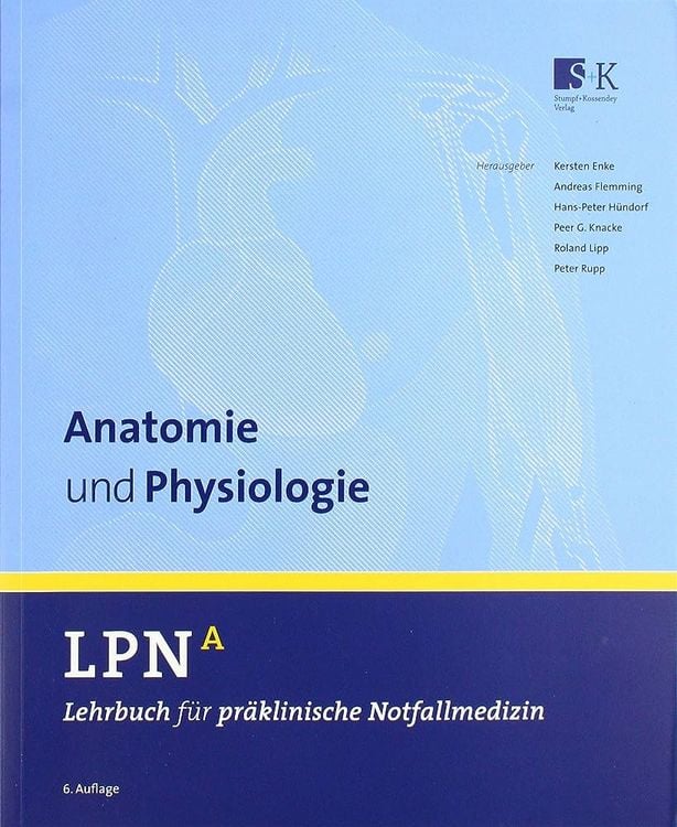 Produktbild: LPN - Lehrbuch f&uuml;r pr&auml;klinische Notfallmedizin Band A. Anatomie und Physiologie