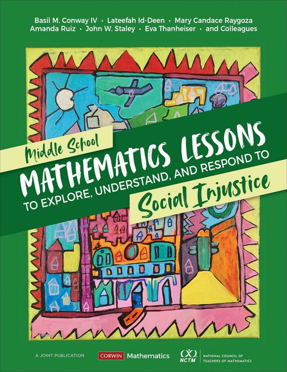 Produktbild: Middle School Mathematics Lessons to Explore, Understand, and Respond to Social Injustice