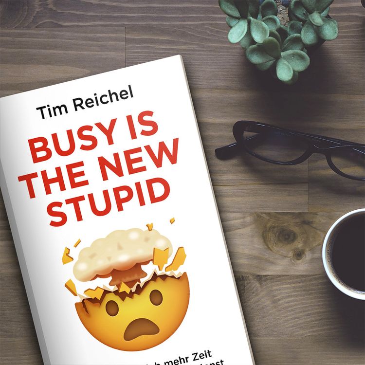 Produktbild: Busy is the new stupid