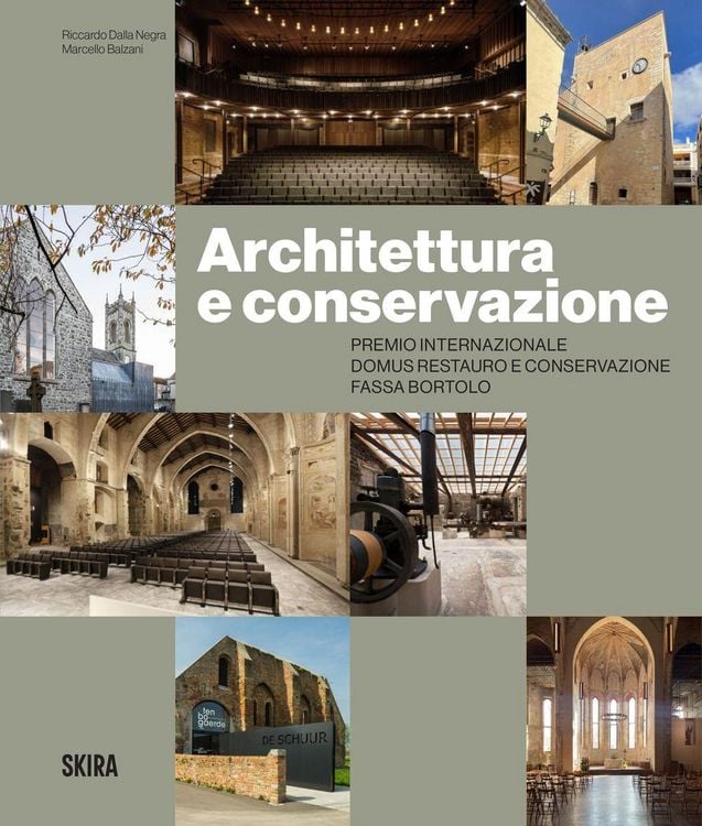 Produktbild: Architettura e conservazione. Premio Internazionale Domus Restauro e Conservazione Fassa Bortolo