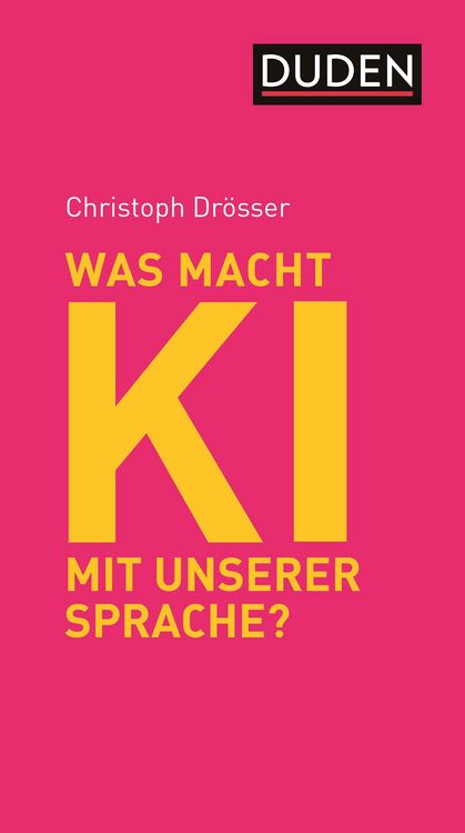 Produktbild: Was macht KI mit unserer Sprache?