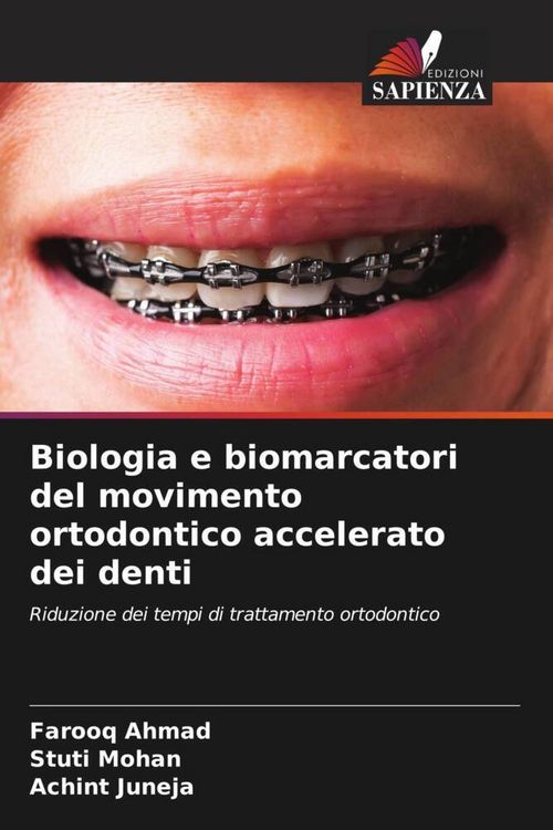 Produktbild: Biologia e biomarcatori del movimento ortodontico accelerato dei denti