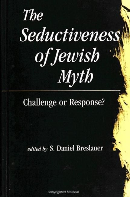 Produktbild: The Seductiveness of Jewish Myth
