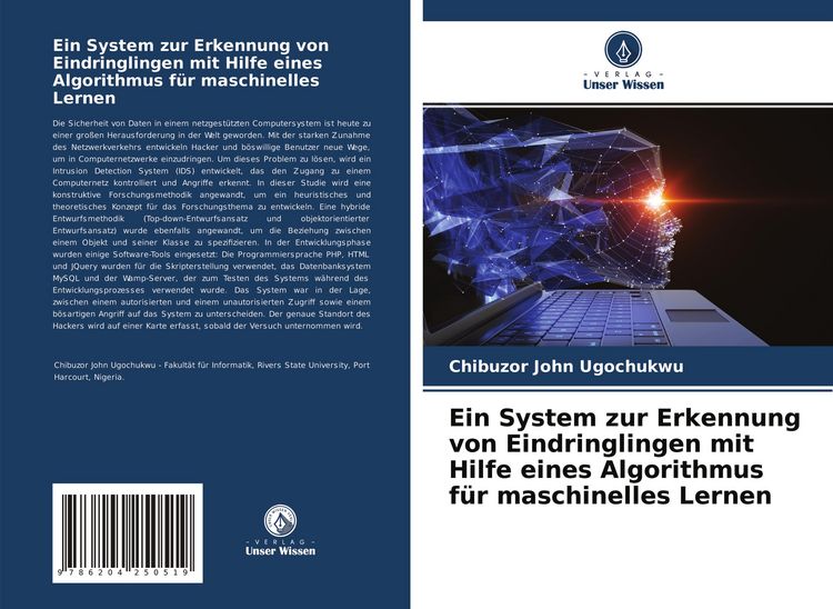 Produktbild: Ein System zur Erkennung von Eindringlingen mit Hilfe eines Algorithmus f&uuml;r maschinelles Lernen