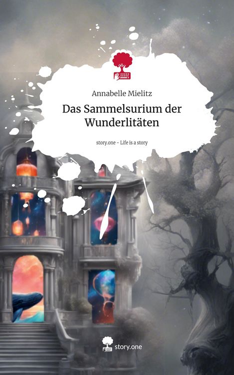 Produktbild: Das Sammelsurium der Wunderlit&auml;ten. Life is a Story - story.one
