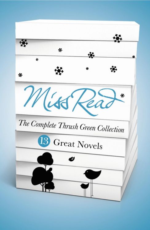 Produktbild: Miss Read - The Complete Thrush Green Collection (ebook)