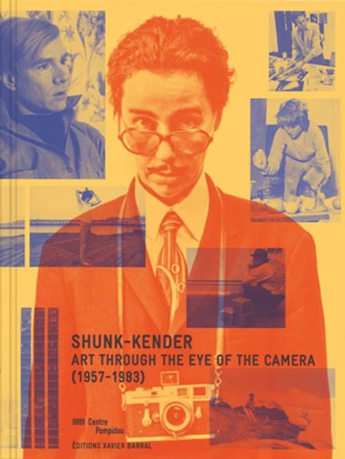Produktbild: Shunk-Kender: Art Through the Eye of the Camera
