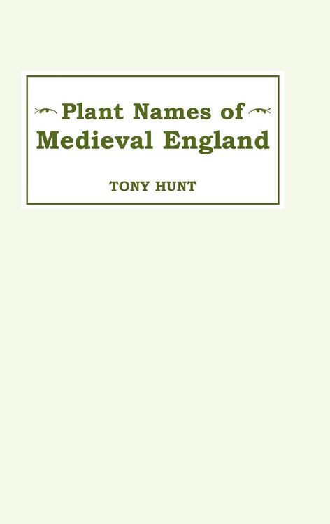 Produktbild: Plant Names of Medieval England Plant Names of Medieval England Plant Names of Medieval England
