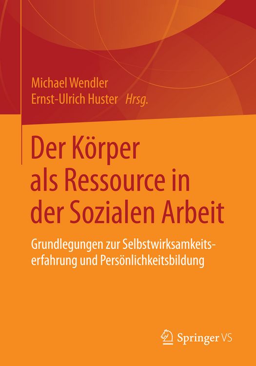 Produktbild: Der K&ouml;rper als Ressource in der Sozialen Arbeit