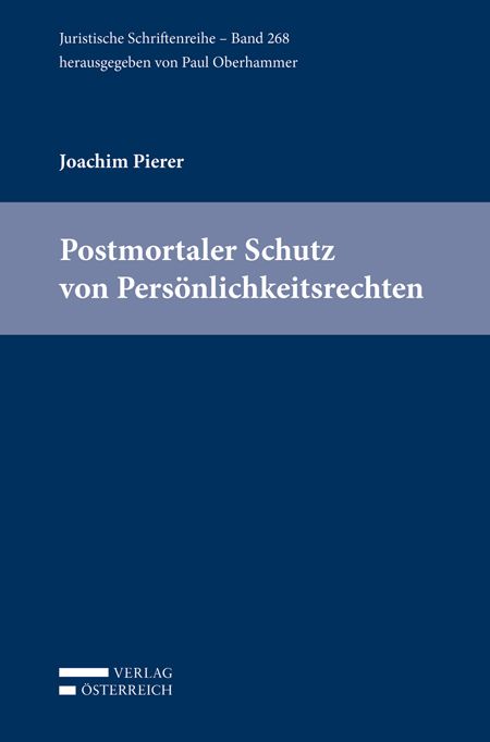 Produktbild: Postmortaler Schutz von Pers&ouml;nlichkeitsrechten