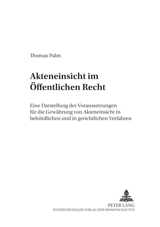 Bild vom Artikel Akteneinsicht im öffentlichen Recht vom Autor Thomas Palm