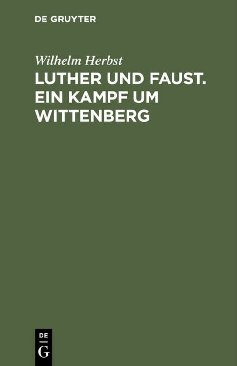 Produktbild: Luther und Faust. Ein Kampf um Wittenberg