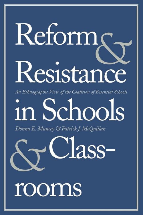 Produktbild: Reform and Resistance in Schools and Classrooms