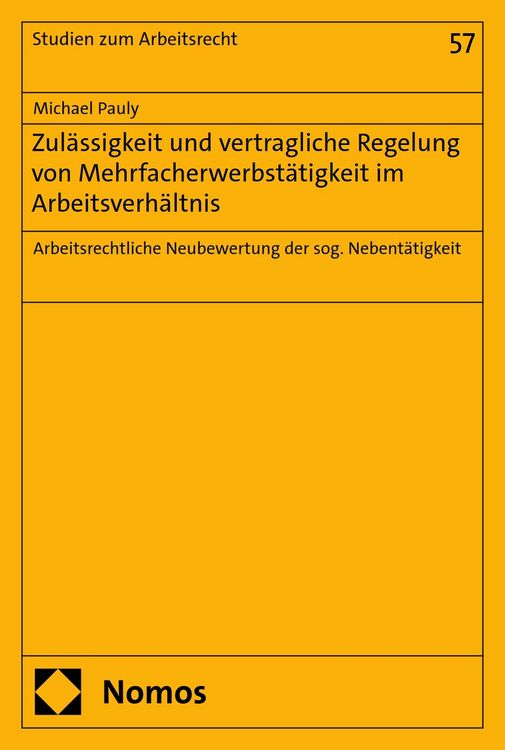 Produktbild: Zul&auml;ssigkeit und vertragliche Regelung von Mehrfacherwerbst&auml;tigkeit im Arbeitsverh&auml;ltnis