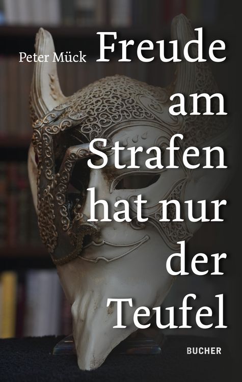 Produktbild: Freude Am Strafen Hat Nur der Teufel