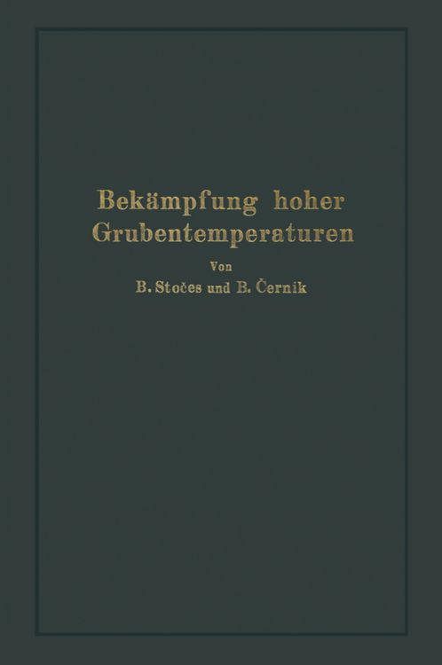 Produktbild: Bek&auml;mpfung hoher Grubentemperaturen