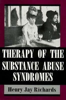 Produktbild: Therapy of the Substance Abuse Syndromes