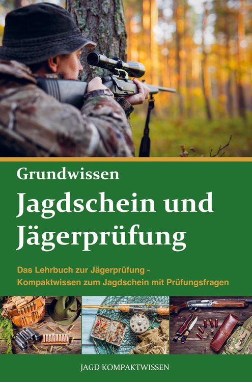 Produktbild: Jagdschein und J&auml;gerpr&uuml;fung Grundwissen