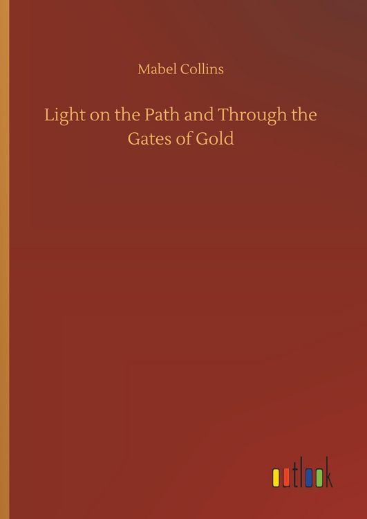 Produktbild: Light on the Path and Through the Gates of Gold