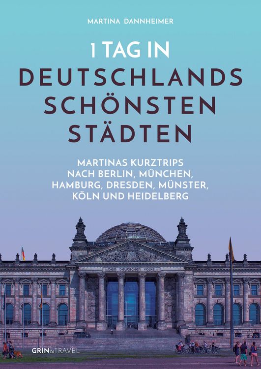 Produktbild: 1 Tag in Deutschlands sch&ouml;nsten St&auml;dten