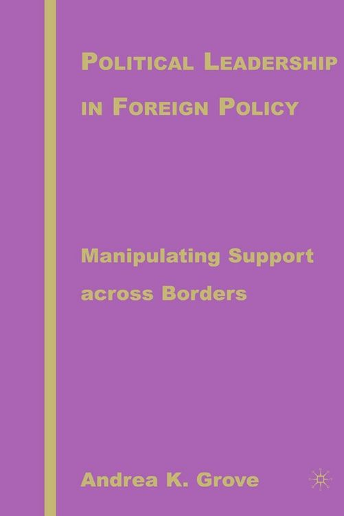 Produktbild: Political Leadership in Foreign Policy