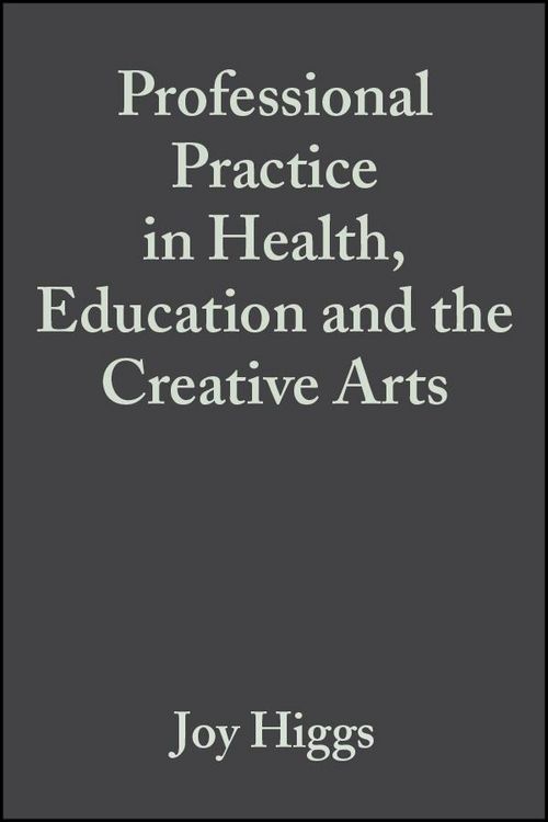 Produktbild: Professional Practice in Health, Education and the Creative Arts