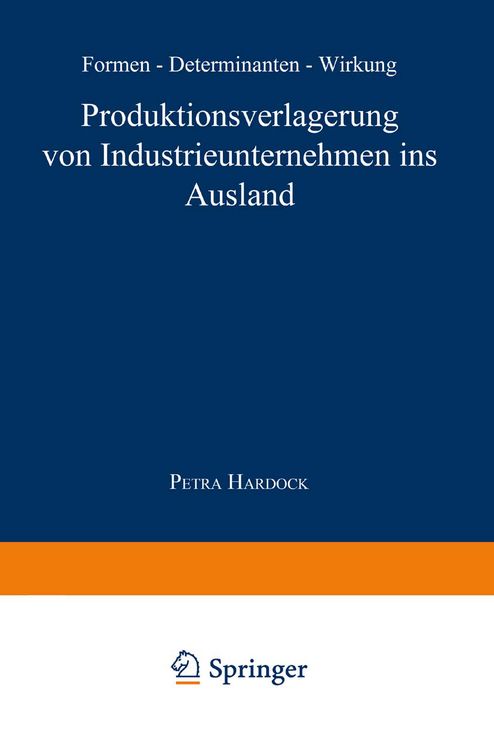 Produktbild: Produktionsverlagerung von Industrieunternehmen ins Ausland