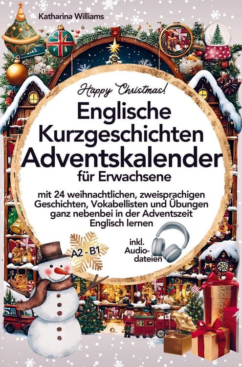 Produktbild: Happy Christmas! Englische Kurzgeschichten Adventskalender inkl. Audiodateien f&uuml;r Erwachsene