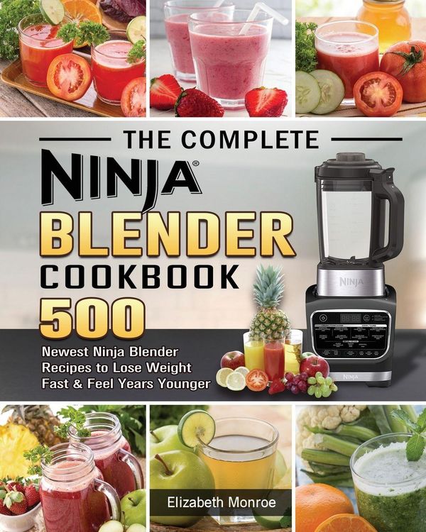 Produktbild: The Complete Ninja Blender Cookbook