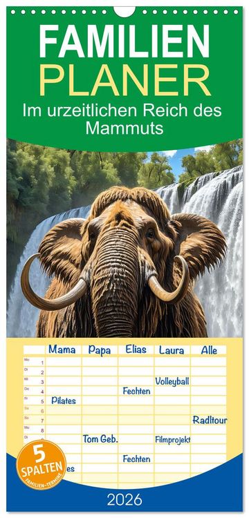 Produktbild: Familienplaner 2026 - Im urzeitlichen Reich des Mammuts mit 5 Spalten (Wandkalender, 21 x 45 cm) CALVENDO