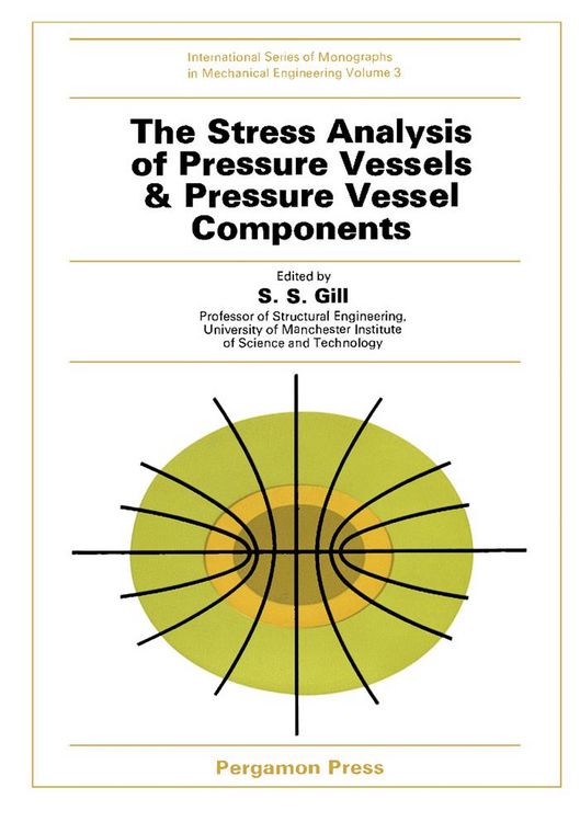 Produktbild: The Stress Analysis of Pressure Vessels and Pressure Vessel Components