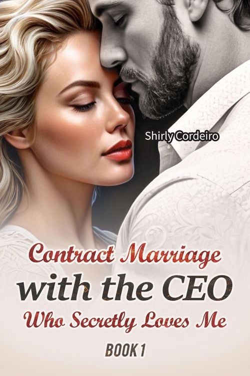 Produktbild: Contract Marriage with the CEO Who Secretly Loves Me 1