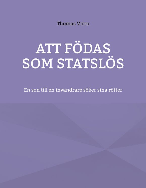 Produktbild: Att f&ouml;das som statsl&ouml;s