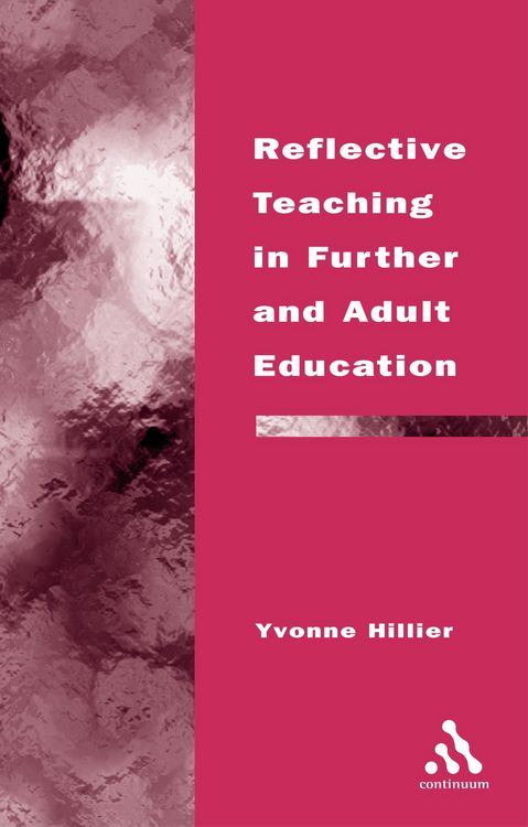 Produktbild: Reflective Teaching in Further and Adult Education