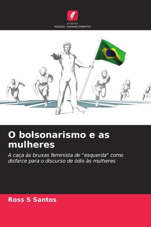 Produktbild: O bolsonarismo e as mulheres