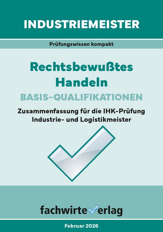 Produktbild: Industriemeister: Rechtsbewusstes Handeln