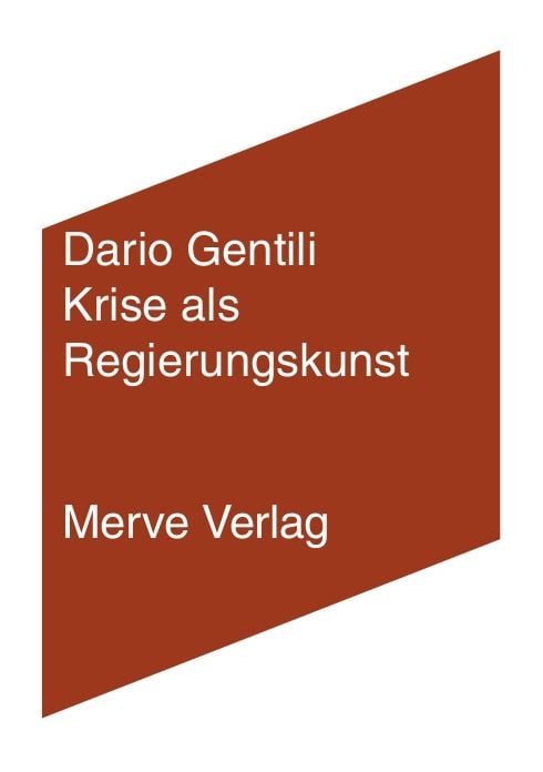 Bild vom Artikel Krise als Regierungskunst vom Autor Dario Gentili